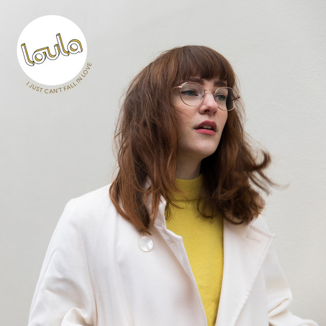 Loula — I Just Can&#039;t Fall in Love cover artwork