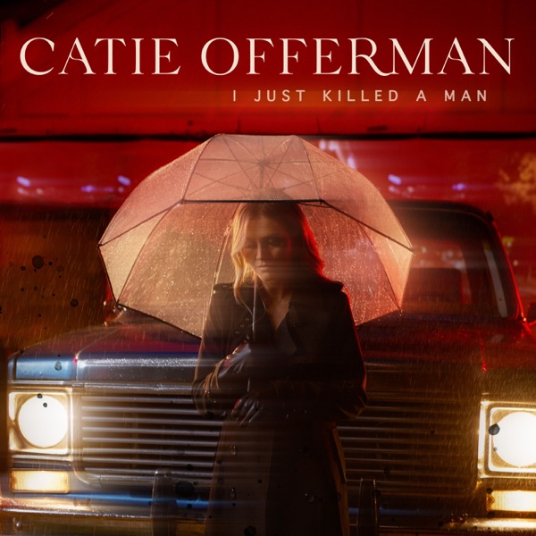 Catie Offerman — I Just Killed a Man cover artwork