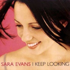 Sara Evans I Keep Looking cover artwork