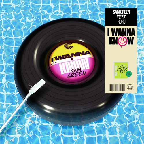Sam Green featuring RoRo — I Wanna Know cover artwork