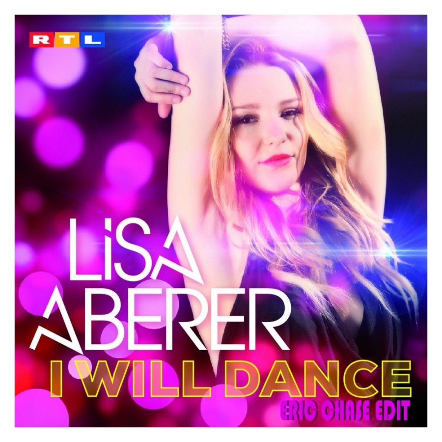 Lisa Aberer — I Will Dance (Eric Chase Edit) cover artwork