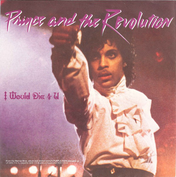 Prince &amp; The Revolution — I Would Die 4 U cover artwork