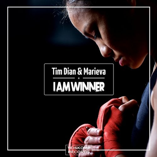 Tim Dian & Marieva — I Am Winner cover artwork