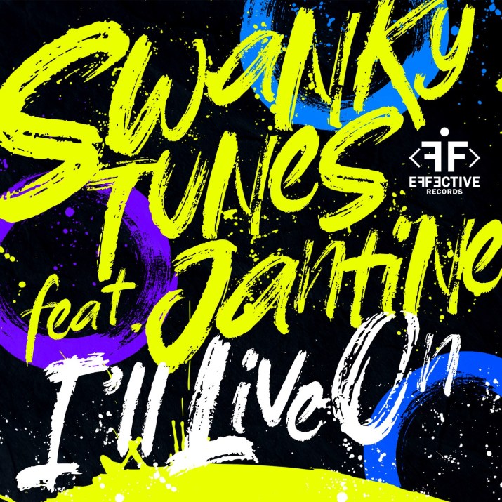 Swanky Tunes ft. featuring Jantine I&#039;ll Live On cover artwork