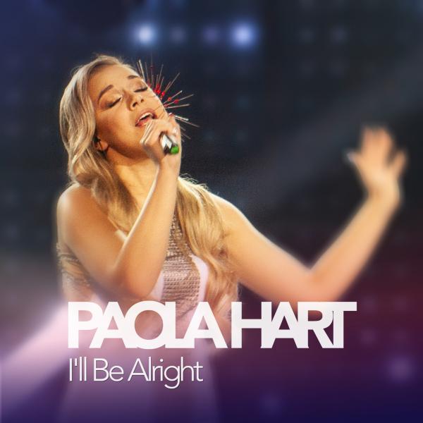 Paola Hart I&#039;ll Be Alright cover artwork