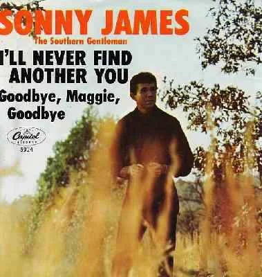 Sonny James — I&#039;ll Never Find Another You cover artwork