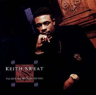Keith Sweat — I&#039;ll Give All My Love to You cover artwork