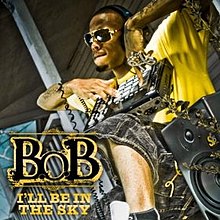 B.o.B — I&#039;ll Be in the Sky cover artwork