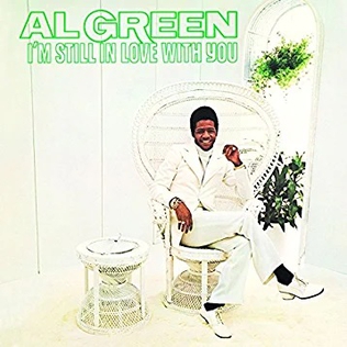 Al Green I&#039;m Still in Love with You cover artwork