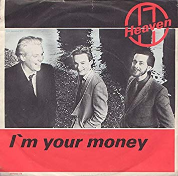 Heaven 17 — I&#039;m Your Money cover artwork