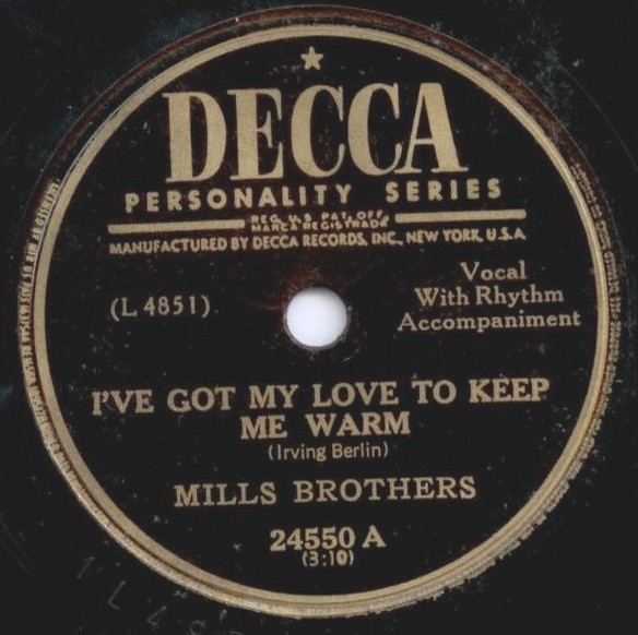 The Mills Brothers I&#039;ve Got My Love To Keep Me Warm cover artwork