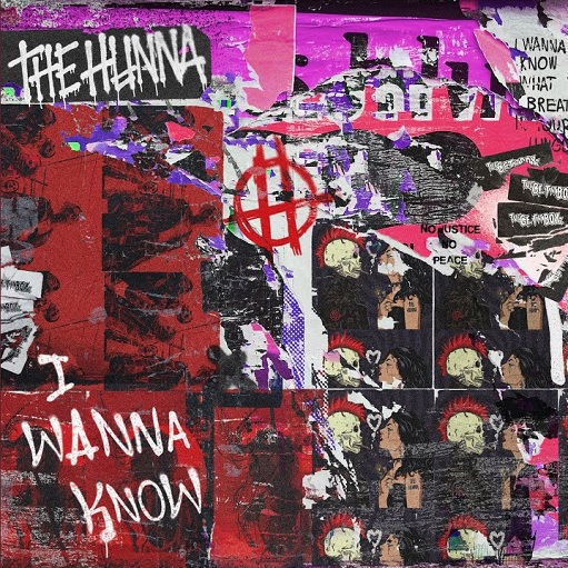 The Hunna — I Wanna Know cover artwork