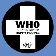 Wh0 featuring Byron Stingily — Happy People cover artwork