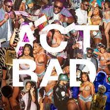 Diddy featuring Fabolous & City Girls — Act Bad cover artwork