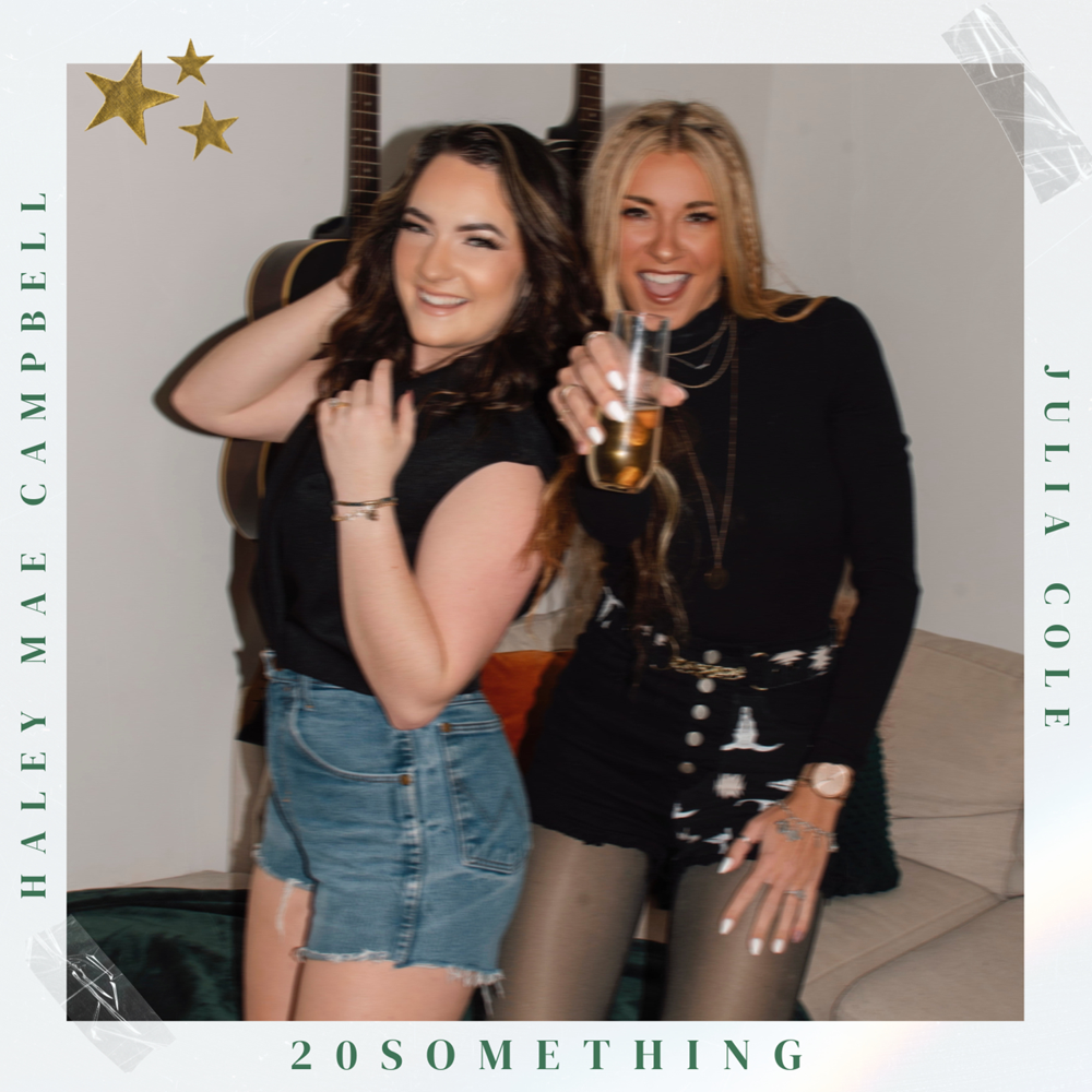Haley Mae Campbell & Julia Cole — 20Something cover artwork