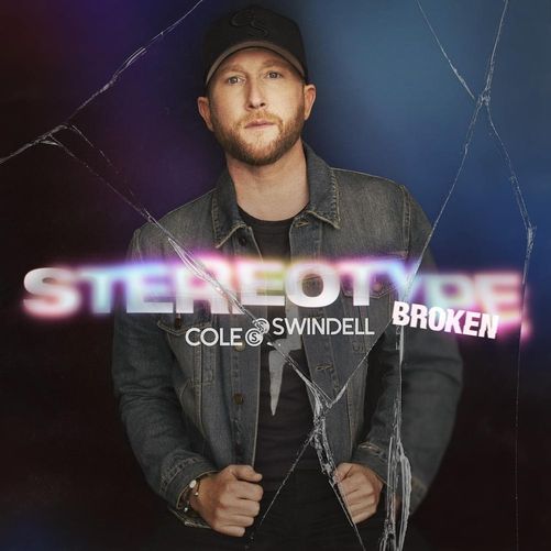 Cole Swindell — Broken cover artwork
