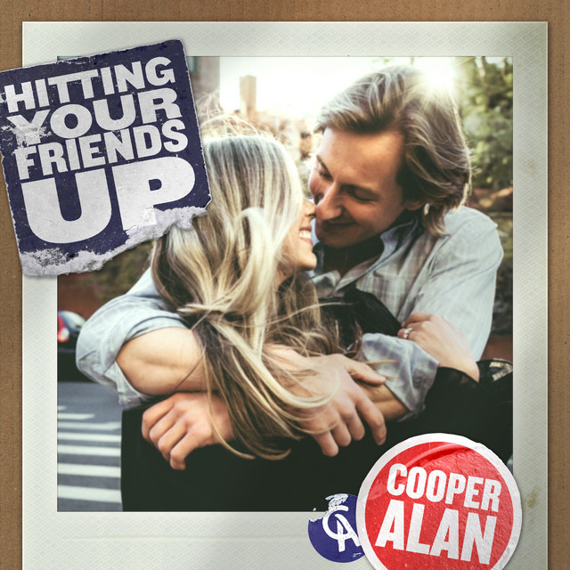 Cooper Alan — Hitting Your Friends Up cover artwork