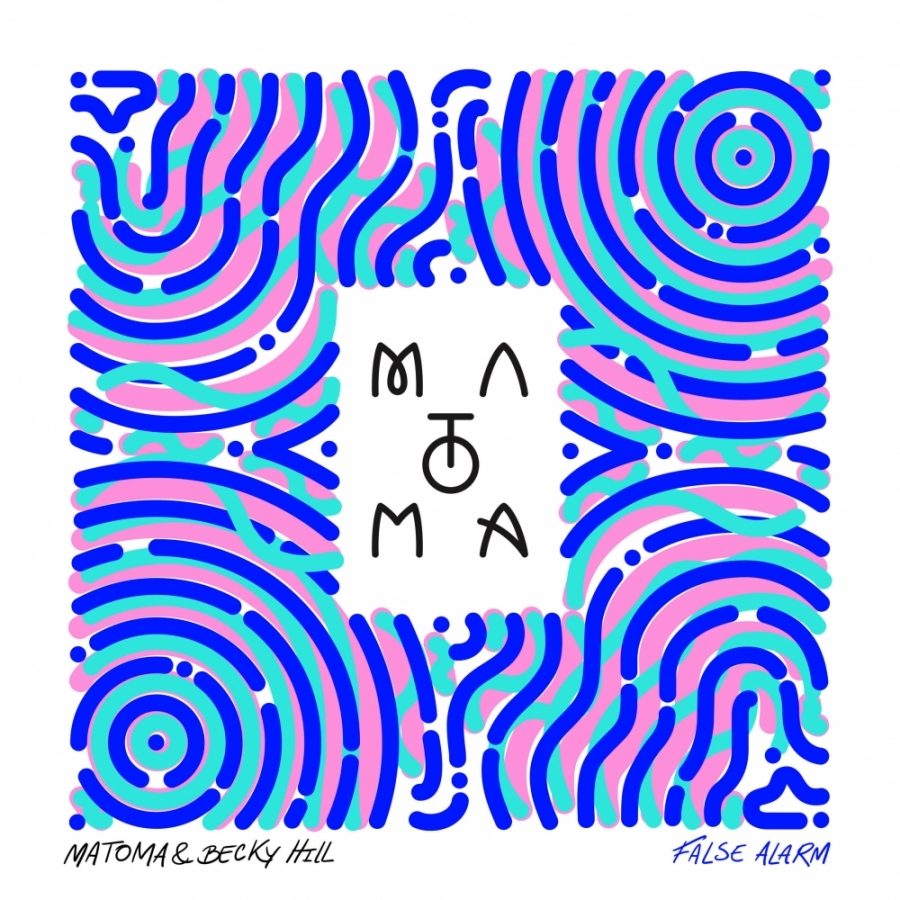 Matoma & Becky Hill — False Alarm cover artwork