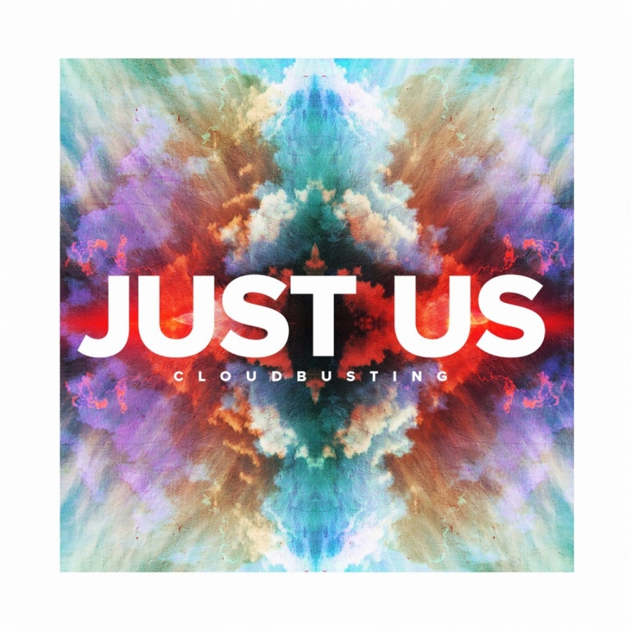 Just Us — Cloudbusting cover artwork