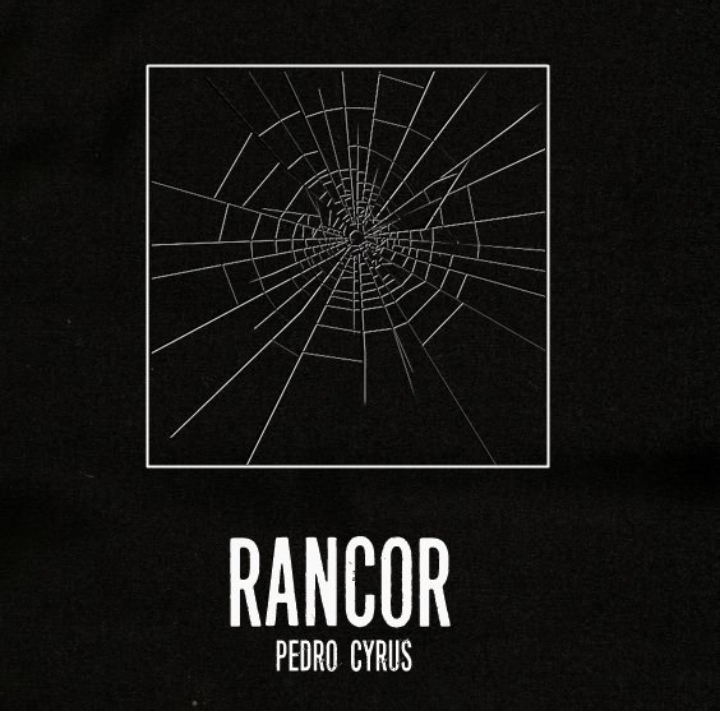 Pedro Cyrus — Rancor cover artwork