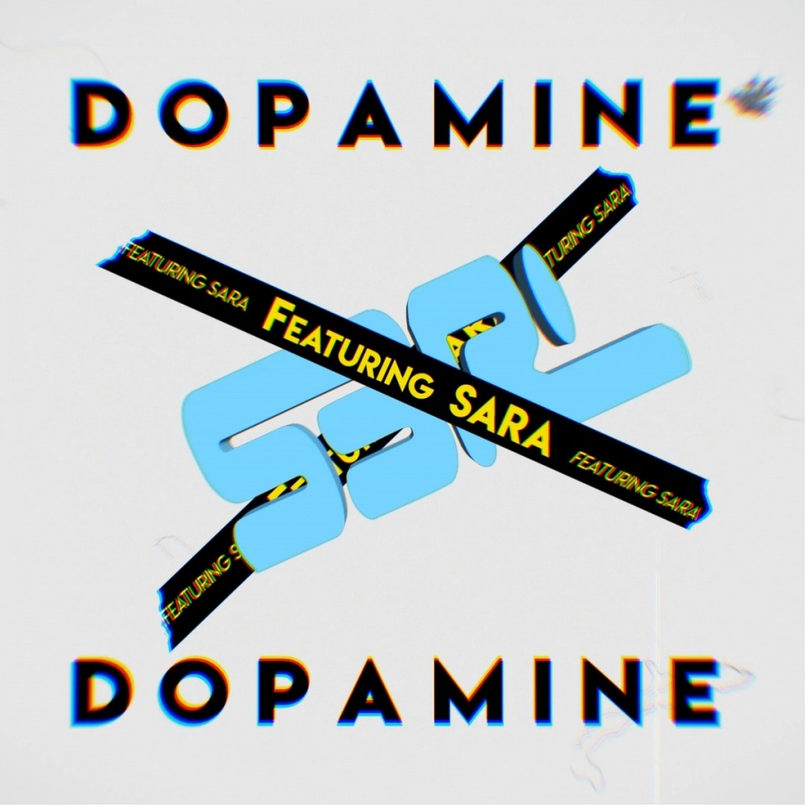 S3RL featuring Sara — Dopamine cover artwork