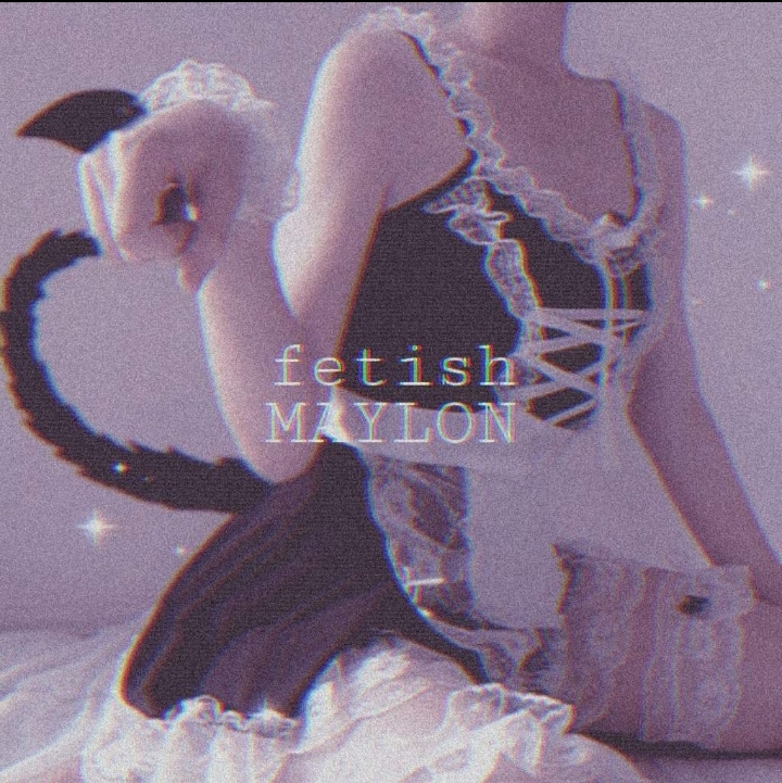 Maylon — Fetish cover artwork