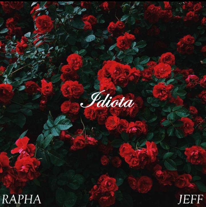 Rapha featuring Jeff — Idiota cover artwork