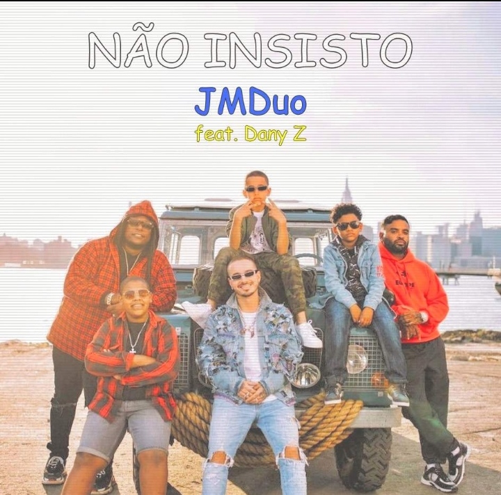 JMDuo featuring Dany-Z — Não Insisto cover artwork
