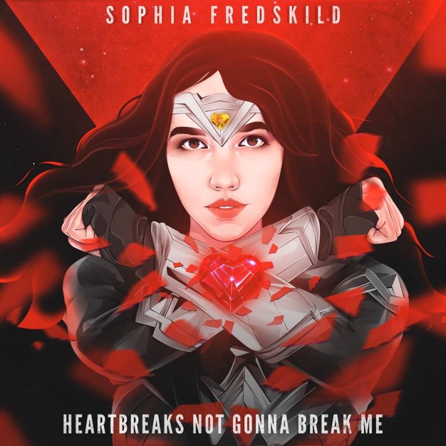Sophia Fredskild Heartbreaks Not Gonna Break Me cover artwork