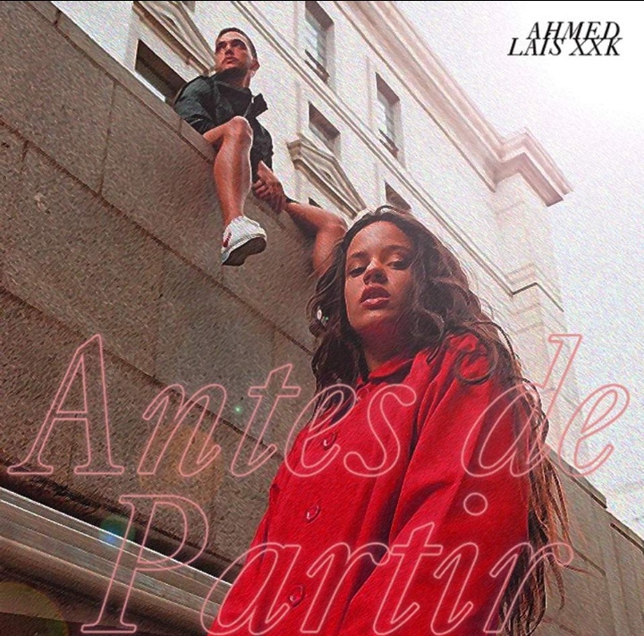 Ahmed ft. featuring Laís XXK Antes de Partir cover artwork
