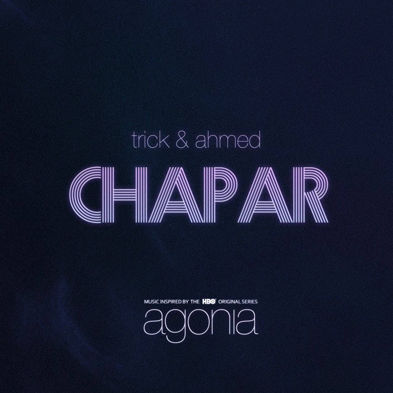 Trick &amp; Ahmed — Chapar cover artwork