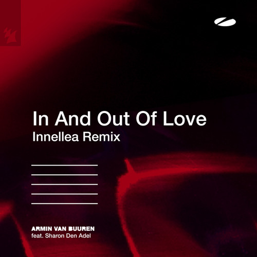 Armin van Buuren featuring Sharon den Adel — In And Out Of Love (Innellea Remix) cover artwork