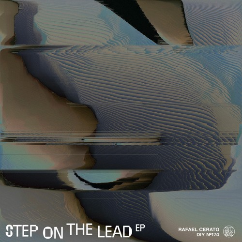 Rafael Cerato — Step On The Lead cover artwork