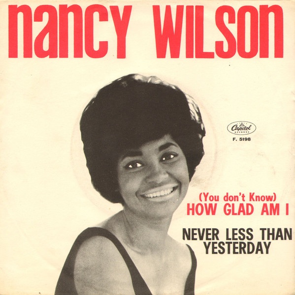 Nancy Wilson — (You Don’t Know) How Glad I Am cover artwork
