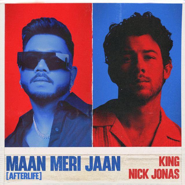 KING & Nick Jonas Maan Meri Jaan (Afterlife) cover artwork