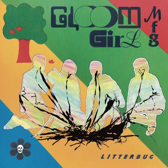 Gloom Girl MFG — Litterbug cover artwork