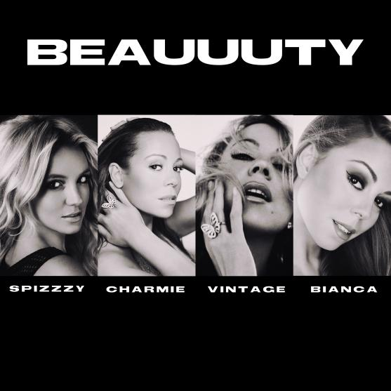 Spizzzy, Charmie, Diva Bianca, & Vintage Mariah — BEAUUUTY cover artwork