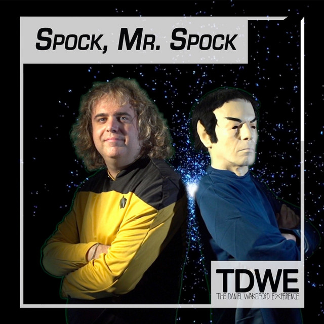 The Daniel Wakeford Experience — Spock, Mr. Spock cover artwork