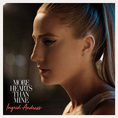 Ingrid Andress — More Hearts Than Mine cover artwork