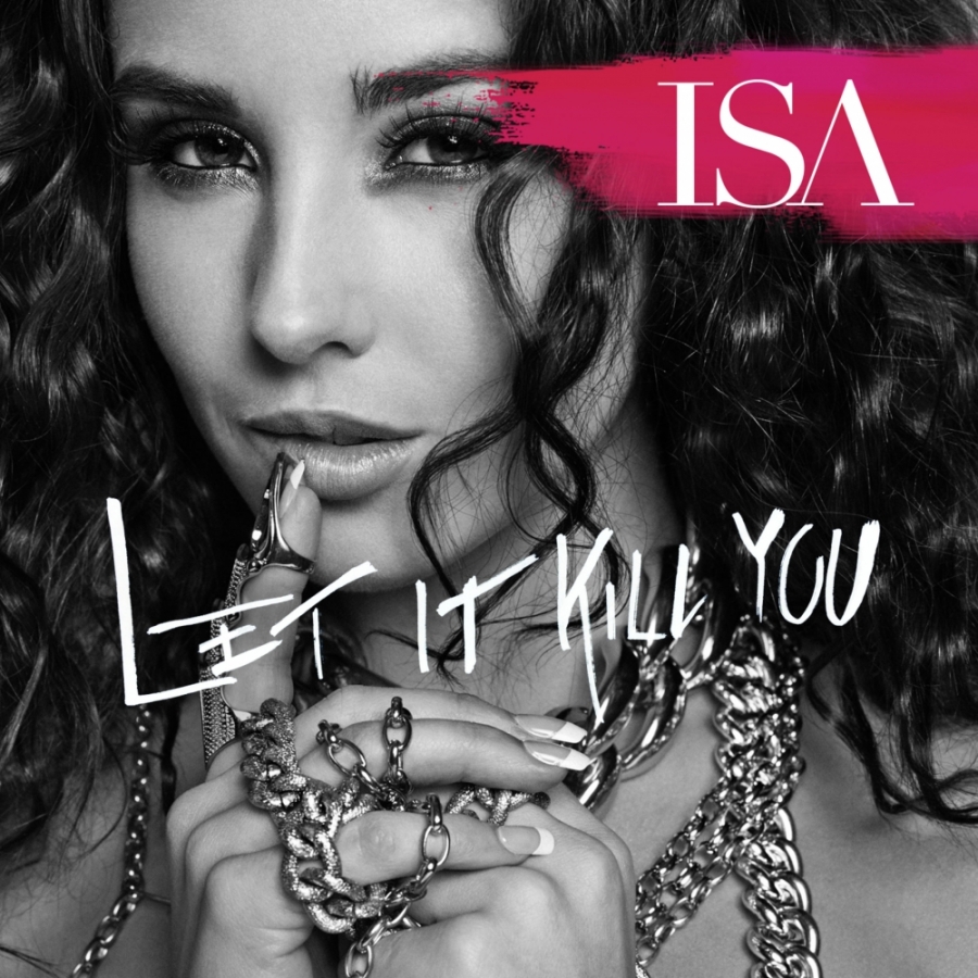 ISA — Let It Kill You cover artwork