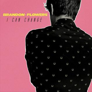Brandon Flowers I Can Change cover artwork