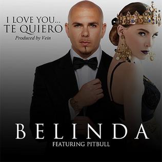 Belinda featuring Pitbull — I Love You... Te Quiero cover artwork