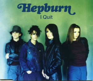 Hepburn — I Quit cover artwork