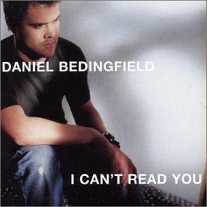 Daniel Bedingfield — I Can&#039;t Read You cover artwork