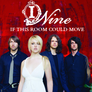 I Nine — If This Room Could Move cover artwork