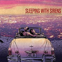 Sleeping With Sirens If You Were A Movie, This Would Be Your Soundtrack cover artwork