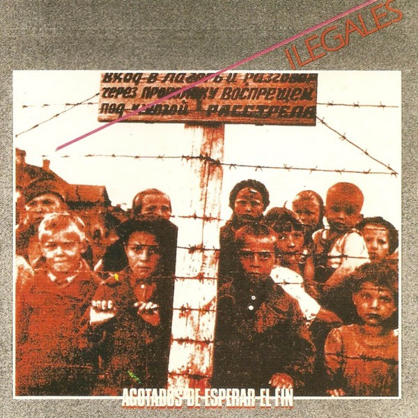 Ilegales — Agotados de esperar el fin cover artwork