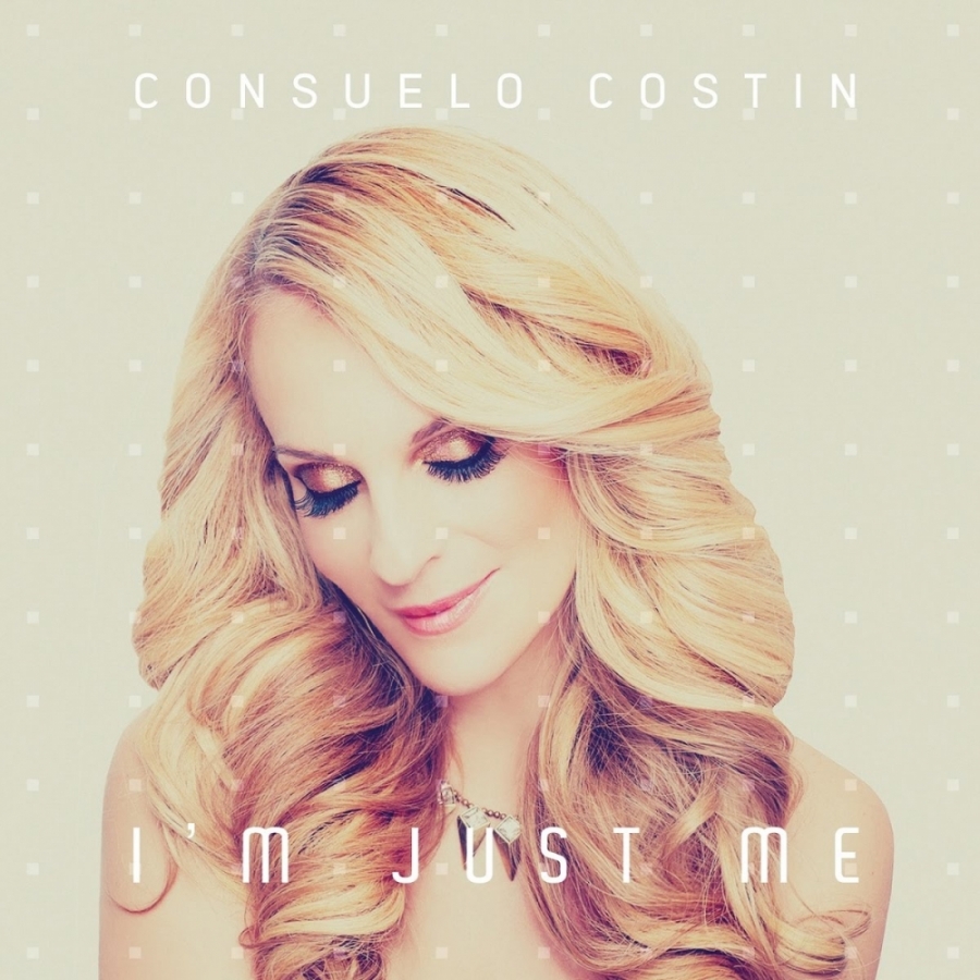 Consuelo Costin I'm Just Me cover artwork