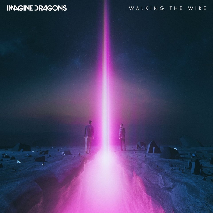 Imagine Dragons Walking The Wire cover artwork