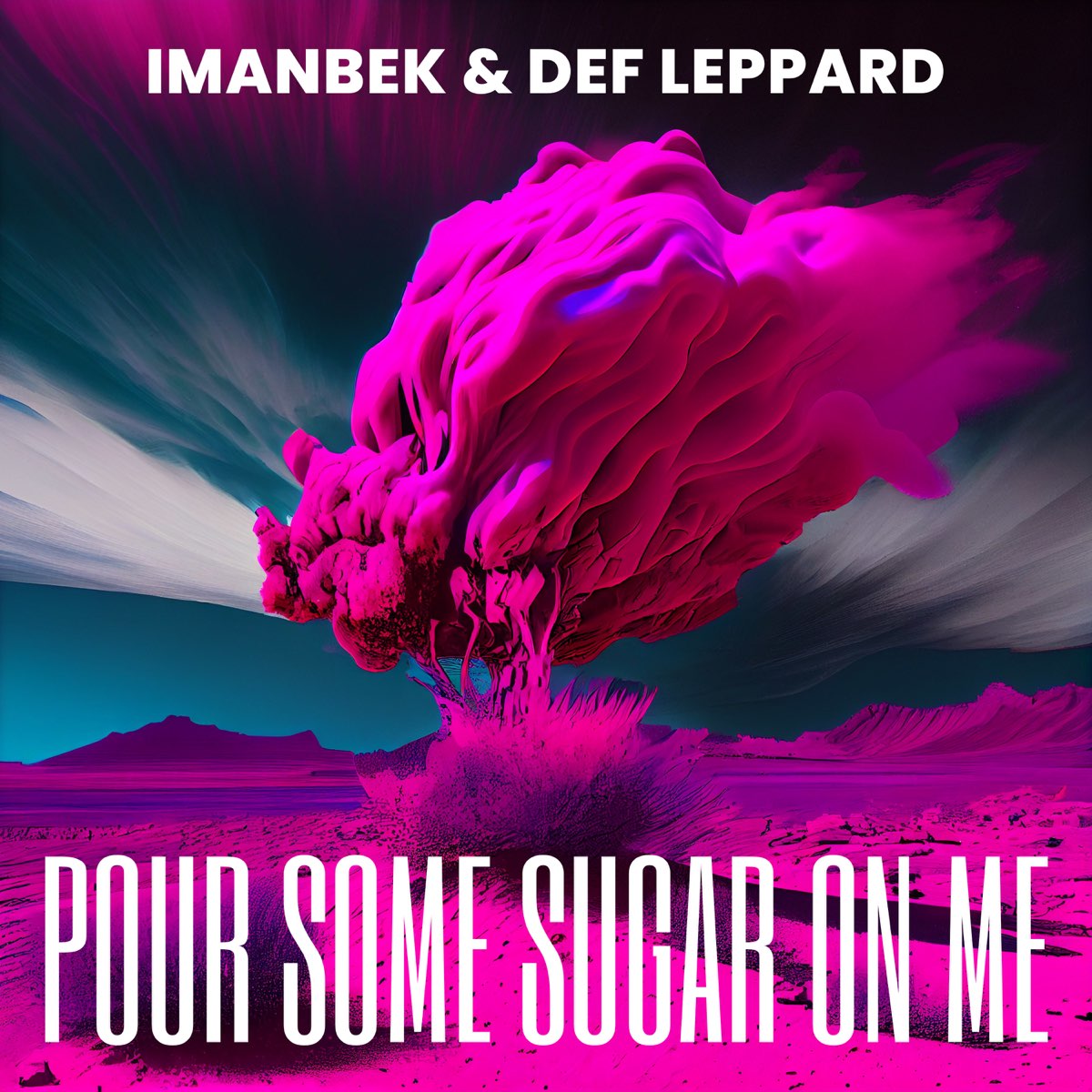 Imanbek & Def Leppard — Pour Some Sugar On Me cover artwork